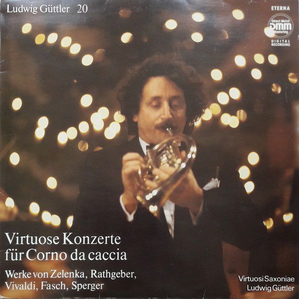 Eterna 7 29 229 - Ludwig Güttler, Virtuosi Saxoniae - Virtuose K