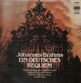 Eterna 7 25 163 - Johannes Brahms - Ein Deutsches Requiem