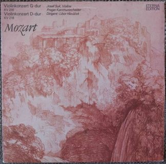 Eterna 8 27 310 - Wolfgang Amadeus Mozart, Josef Suk, Prague Cha