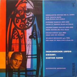 Eterna 8 20 249 - Thomanerchor, Günther Ramin - Alta Trinita Bea