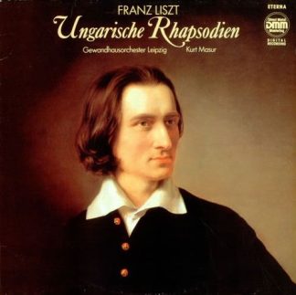 Eterna 7 25 064 - Franz Liszt, Gewandhausorchester Leipzig, Kurt
