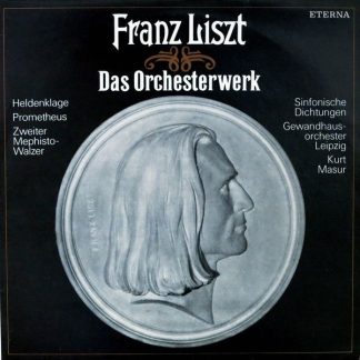 Eterna 8 27 546 - Franz Liszt, Gewandhausorchester Leipzig, Kurt