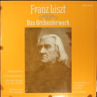 Eterna 8 27 545 - Franz Liszt, Gewandhausorchester Leipzig, Kurt