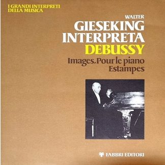 Fabbri Editori GIM-03 - Claude Debussy, Walter Gieseking - Image