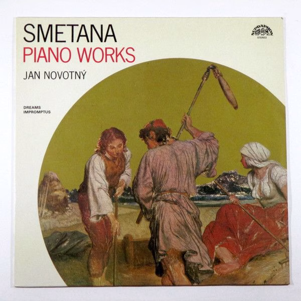 Supraphon 1111 3163 G - Bedřich Smetana, Jan Novotný - Piano Wor