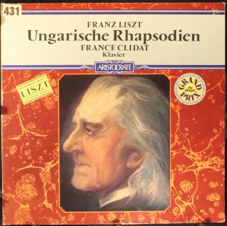 Aristocrate (2) 68 27 013 - Franz Liszt, France Clidat - Ungaris