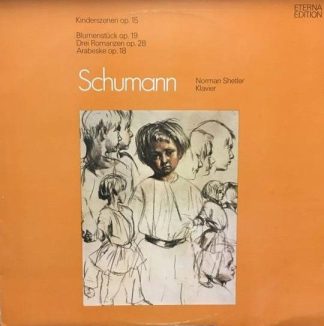 Eterna 8 26 868 - Robert Schumann, Norman Shetler - Kinderszenen