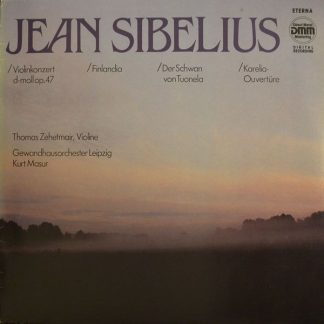 Eterna 7 25 151 - Jean Sibelius, Thomas Zehetmair, Gewandhausorc