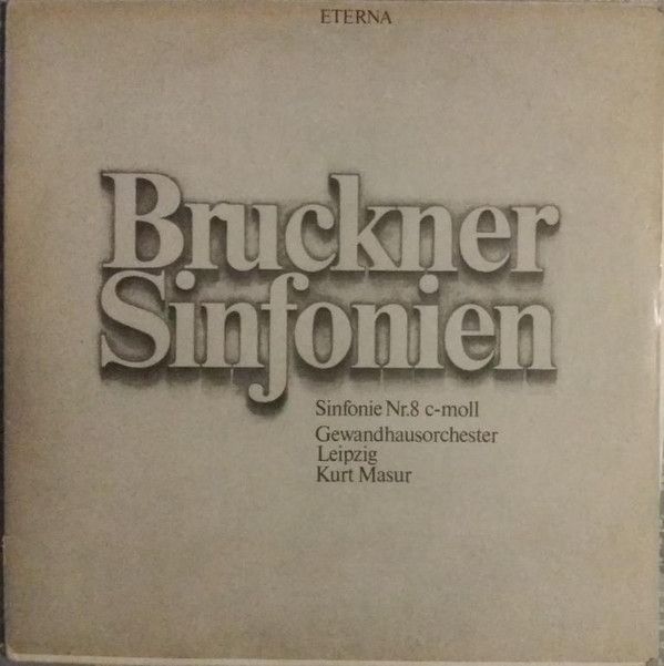 Eterna 8 27 346-347 - Anton Bruckner, Gewandhausorchester Leipzi