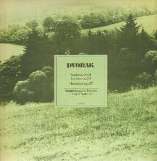 Eterna 8 27 292 - Antonín Dvořák - Sinfonie Nr. 3 Husitska Op. 6