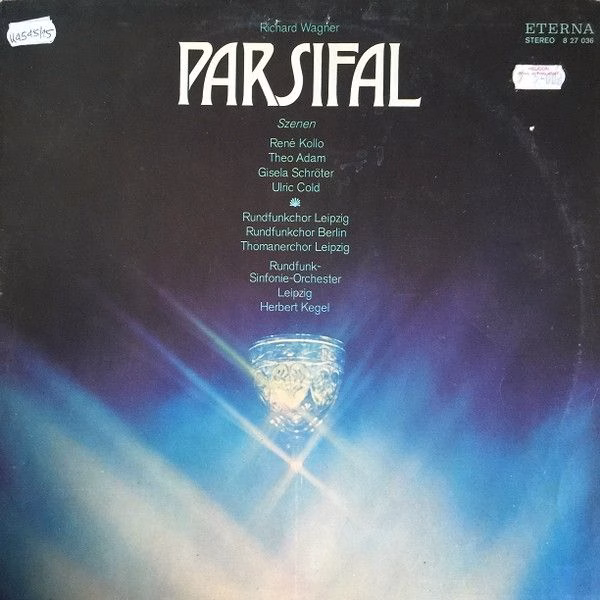 Eterna 8 27 036 - Richard Wagner - Parsifal