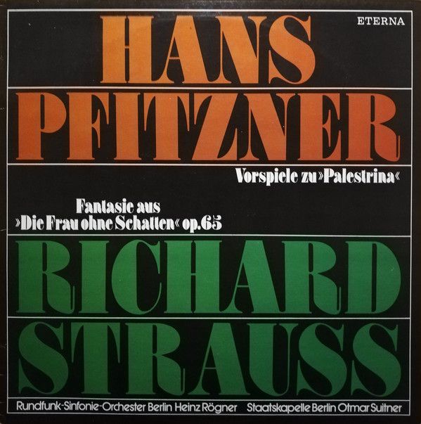 Eterna 827 407 - Hans Pfitzner, Richard Strauss, Rundfunk-Sinfon