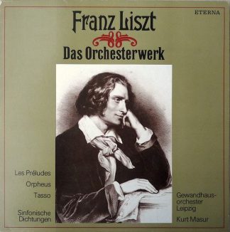 Eterna 8 27 290 - Franz Liszt, Gewandhausorchester Leipzig, Kurt