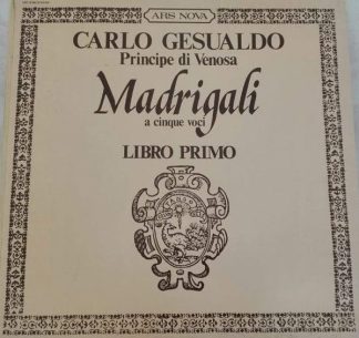 Ars Nova VST 6195 - Carlo Gesualdo - Madrigali A Cinque Voci Lib