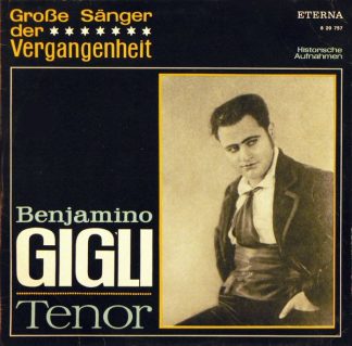 Eterna 8 20 757 - Beniamino Gigli - Benjamino Gigli - Tenor