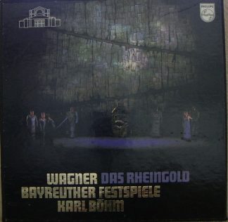 Philips 6747 046 - Richard Wagner, Karl Böhm - Das Rheingold (