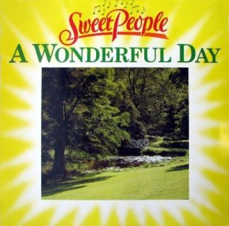 Polydor 2311 112 - Sweet People - A Wonderful Day