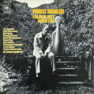 CBS S 65 794 - Franz Hohler - I Glaub Jetz Hock I Ab