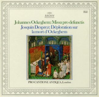 Archiv Produktion 2533 145 - Johannes Ockeghem, Josquin Des Prés