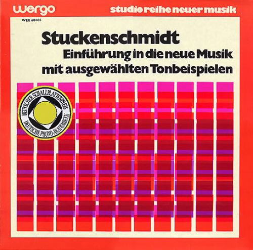 WERGO WER 60005 - Hans Heinz Stuckenschmidt - Einführung In Die