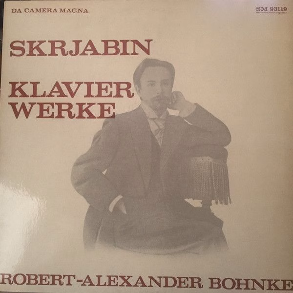 Da Camera Magna SM 93119 - Alexander Scriabin, Robert Alexander