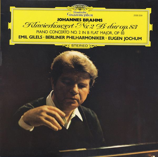 Deutsche Grammophon 2530 259 - Johannes Brahms, Emil Gilels, Ber