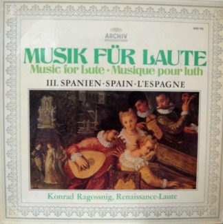 Archiv Produktion 2533 183 - Konrad Ragossnig - Musik Für Laute,