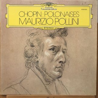 Deutsche Grammophon 2530 659 - Frédéric Chopin, Maurizio Pollini
