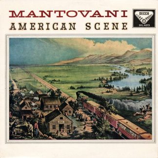 DECCA SKL 4073 - Mantovani And His Orchestra - American Scene