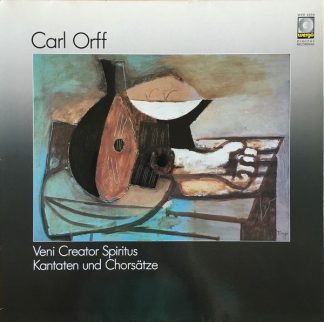 WERGO WER 4006 - Carl Orff - Veni Creator Spiritus Kantaten und