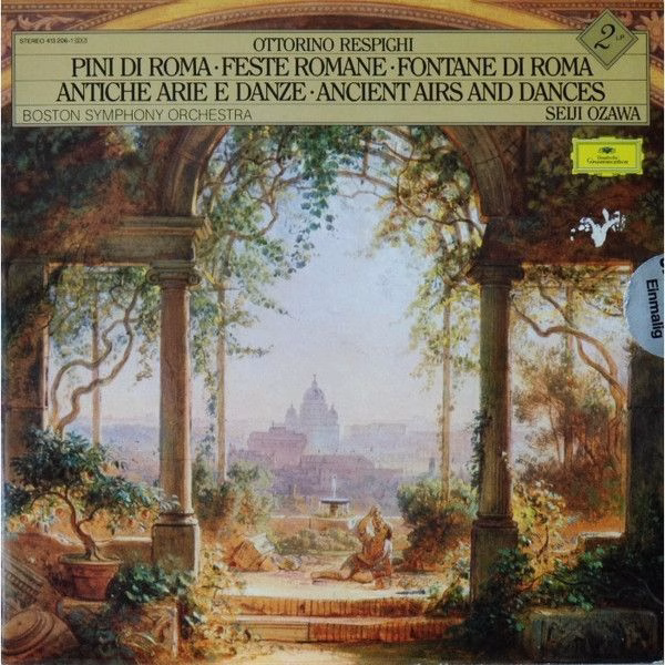 Deutsche Grammophon 413 206-1 - Ottorino Respighi, Boston Sympho