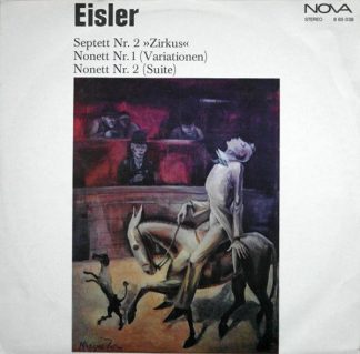 Nova 8 85 038 - Hanns Eisler - Septett Nr. 2 »Zirkus« / Nonett N