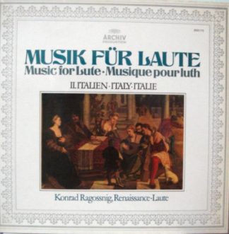 Archiv Produktion 2533 173 - Konrad Ragossnig - Musik Für Laute