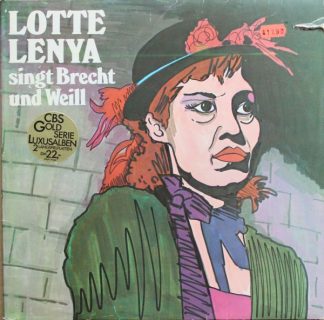 CBS 88 028 - Lotte Lenya - Lotte Lenya Singt Brecht Und Weill