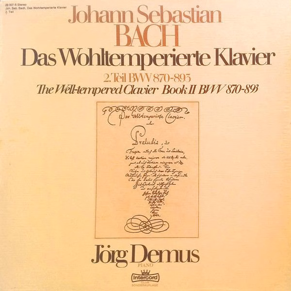Intercord 29 307-6 - Johann Sebastian Bach, Jörg Demus - Das Woh