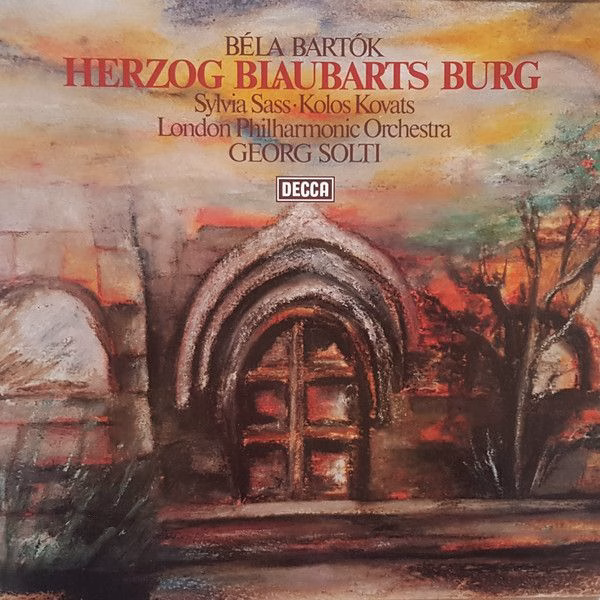 DECCA 6.42556 - Béla Bartók, Sylvia Sass, Kolos Kováts, London P