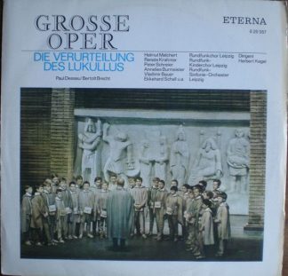 Eterna 8 20 557 - Paul Dessau, Bertolt Brecht - Die Verurteilung