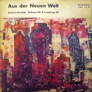 Eterna 8 25 378 - Antonín Dvořák - Aus Der Neuen Welt (Sinfonie