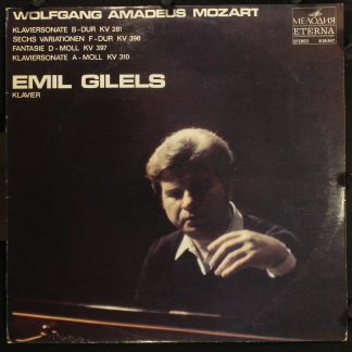 Melodia Eterna 8 26 947 - Wolfgang Amadeus Mozart, Emil Gilels -