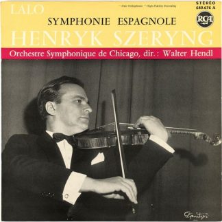 RCA 640.676 A - Édouard Lalo, Henryk Szeryng, Chicago Symphony O