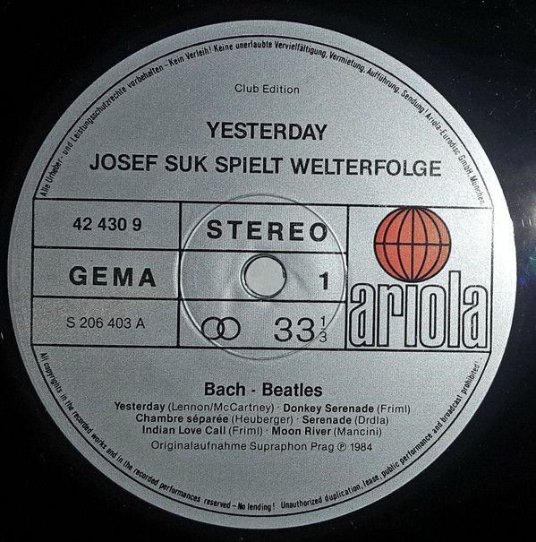 Ariola 42 430 9 - Josef Suk - Yesterday (Josef Suk Spielt Welter - Image 3