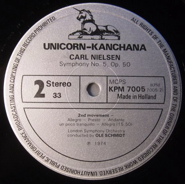 Unicorn-Kanchana KPM 7005 - Carl Nielsen, Ole Schmidt, London Sy - Image 4