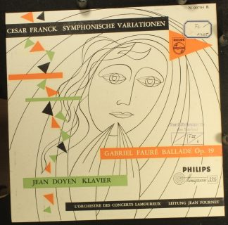 Philips N 00704 R - César Franck, Gabriel Fauré, Jean Doyen, Orc
