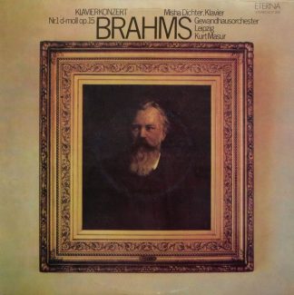 Eterna 8 27 205 - Johannes Brahms, Misha Dichter, Gewandhausorch