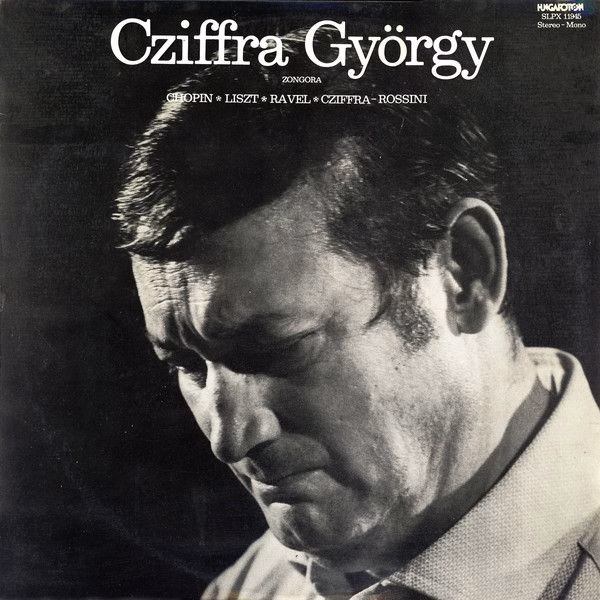Hungaroton SLPX 11945 - Gyorgy Cziffra - Cziffra György