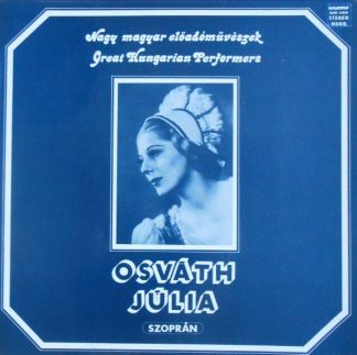 Hungaroton SLPX 11818 - Osváth Júlia - Osváth Júlia