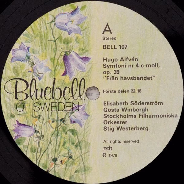 Bluebell Of Sweden BELL 107 - Hugo Alfvén, Elisabeth Söderström, - Image 3