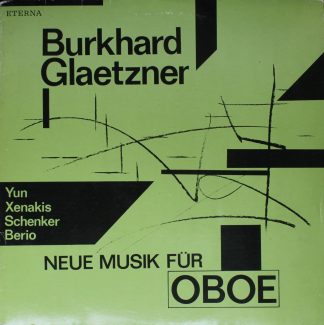 Eterna 8 27 906 - Burkhard Glaetzner, Isang Yun, Iannis Xenakis,