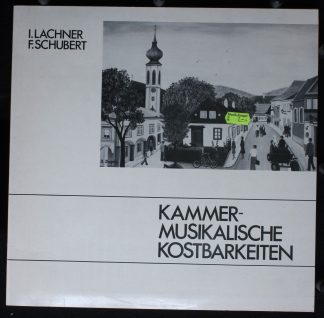 Not On Label F7667 562 - Ignaz Lachner, Franz Schubert - Kammerm