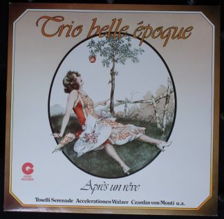 Gold Records LP 11 073 - Trio Belle Époque - Après Un Rêve